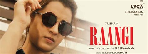 Trisha Krishnan Raagini Movie Raangi Overview Raangi News Raangi Cast Raangi Trailers & clips Raangi Behind the scenes Raangi Reviews Raangi Movie Tamil Raangi 2023 Raangi Release Date Raangi Cast Tamil. . Raangi movie release date